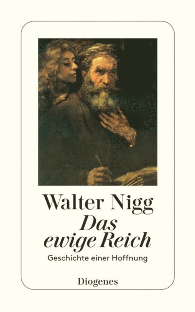 Walter Nigg - Das ewige Reich, E-bok