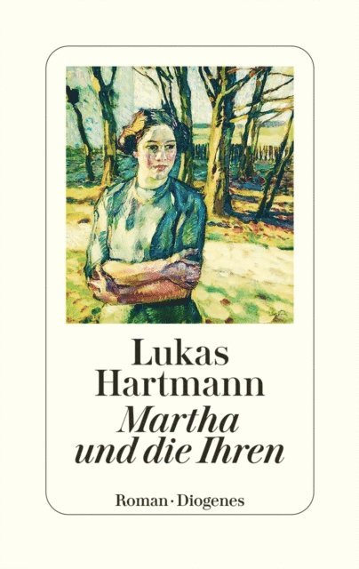 Lukas Hartmann - Martha und die Ihren, E-bok