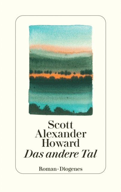 Scott Alexander Howard - Das andere Tal, E-bok