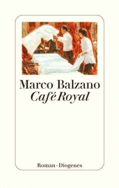 Marco Balzano - Café Royal, E-bok