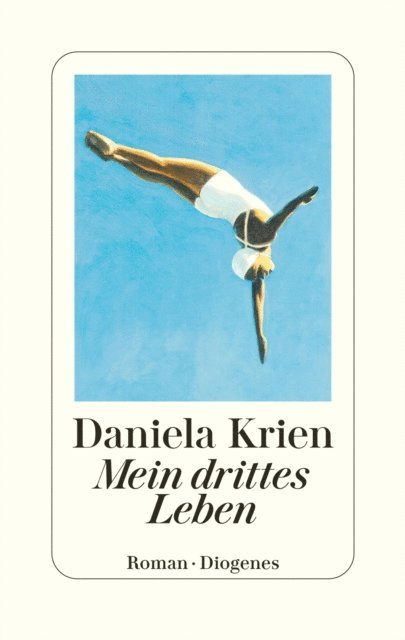 Daniela Krien - Mein drittes Leben, E-bok