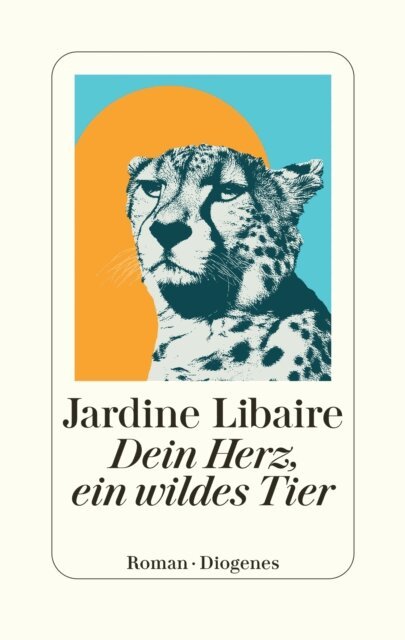 Jardine Libaire - Dein Herz, ein wildes Tier, E-bok. Tillgänglighet: Lägg i varukorg