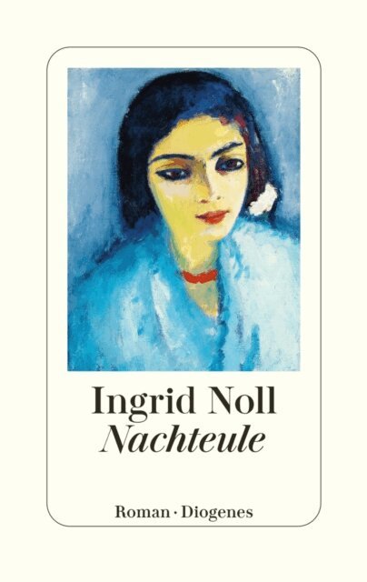 Ingrid Noll - Nachteule, E-bok