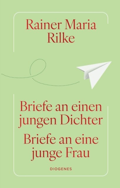 Rainer Maria Rilke - Briefe an einen jungen Dichter / Briefe an eine junge Frau, E-bok