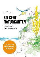 Katja Falkenburger - So geht Naturgarten, Inbunden. Tillgänglighet: Lägg i varukorg