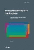 Kitty Cassée - Kompetenzorientierte Methodiken, Inbunden