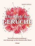 Die Welt der Ger�che