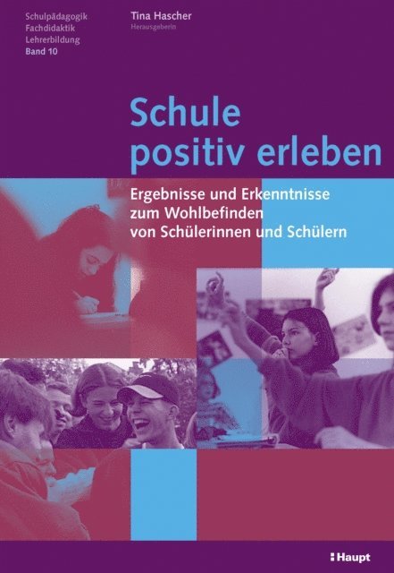 Tina Hascher - Schule positiv erleben, E-bok