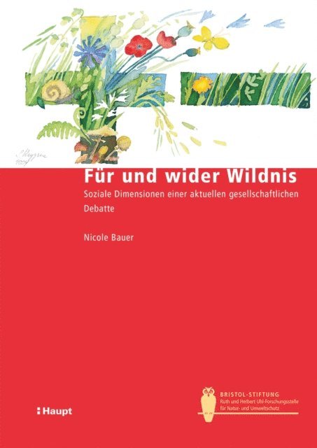 Nicole Bauer - Für und wider Wildnis, E-bok
