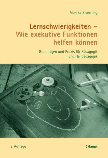 Monika Brunsting - Lernschwierigkeiten - Wie exekutive Funktionen helfen können, E-bok