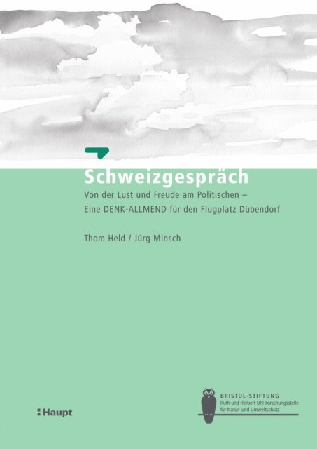 Jurg Minsch, Thom Held - Schweizgespräch, E-bok