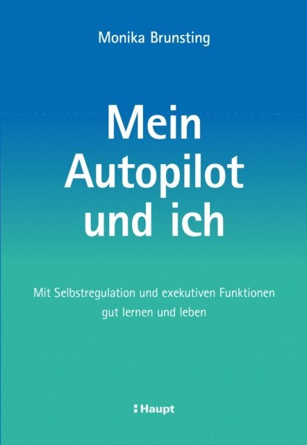Monika Brunsting - Mein Autopilot und ich, E-bok