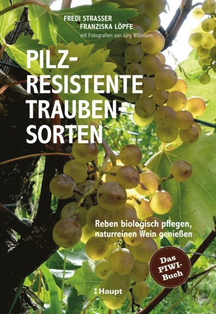 Pilzresistente Traubensorten