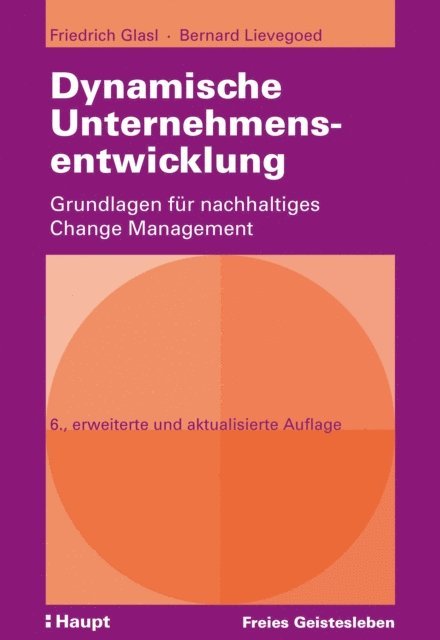Bernard Lievegoed, Friedrich Glasl - Dynamische Unternehmensentwicklung, E-bok