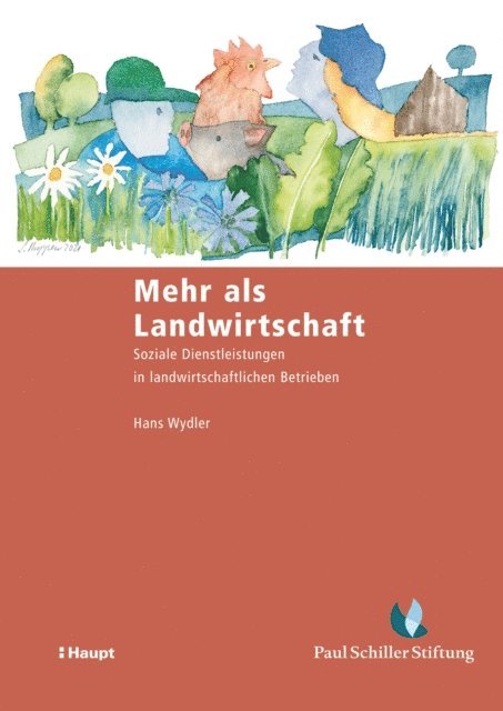 Deborah Scharfy, Christine Rudmann, Petra Hagen Hodgson, Johanna Burri, Hans Wydler - Mehr als Landwirtschaft, E-bok