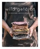 Abigail Booth - wild gefärbt, Inbunden. Tillgänglighet: Lägg i varukorg