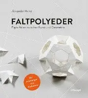 Alexander Heinz - Faltpolyeder, Inbunden. Tillgänglighet: Lägg i varukorg