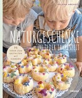 Helena Arendt - Naturgeschenke zu jeder Jahreszeit, Häftad