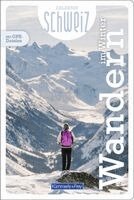 Kümmerly+Frey Erlebnis Schweiz Wandern im Winter - Wanderführer, Häftad