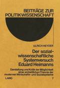 Der Sozialwissenschaftliche Systemversuch Eduard Heimanns