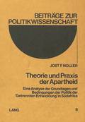 Theorie Und Praxis Der Apartheid