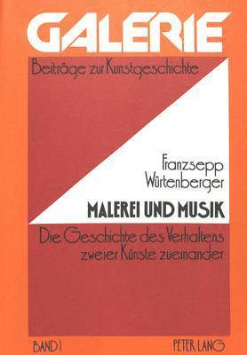 Franzsepp Würtenberger, Franzsepp Würtenberger - Malerei Und Musik, Häftad