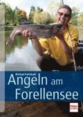 Angeln am Forellensee
