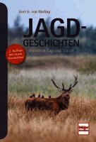 Gert G. von Harling - Jagd-Geschichten, Inbunden