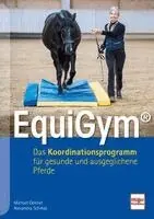Michael Geitner, Alexandra Schmid - EquiGym®, Häftad. Tillgänglighet: Lägg i varukorg
