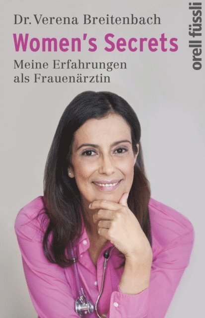 Dr. Verena Breitenbach - Women's Secrets, E-bok