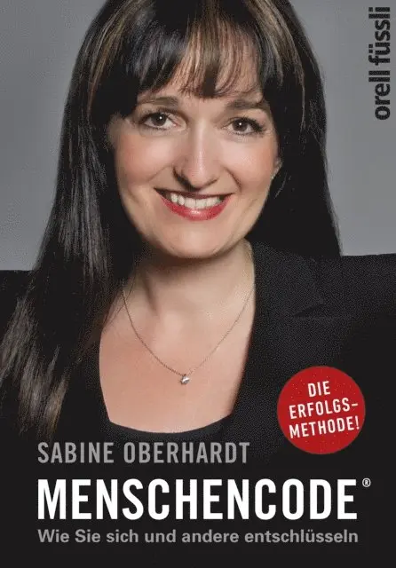 Sabine Oberhardt - Menschencode©, E-bok. Tillgänglighet: Lägg i varukorg