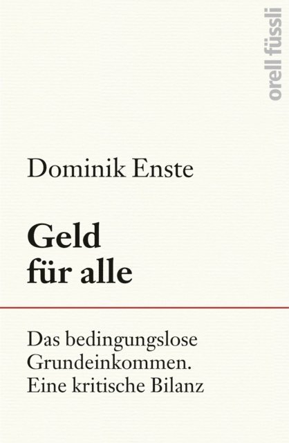 Dominik Enste - Geld für alle, E-bok