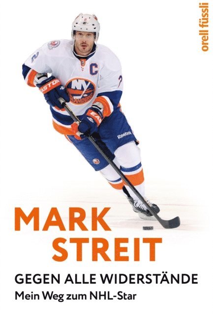 Mark Streit, Sherin Kneifl - Mark Streit, E-bok