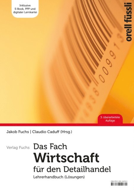 Jakob Fuchs - Das Fach Wirtschaft für den Detailhandel – Lehrerhandbuch, E-bok