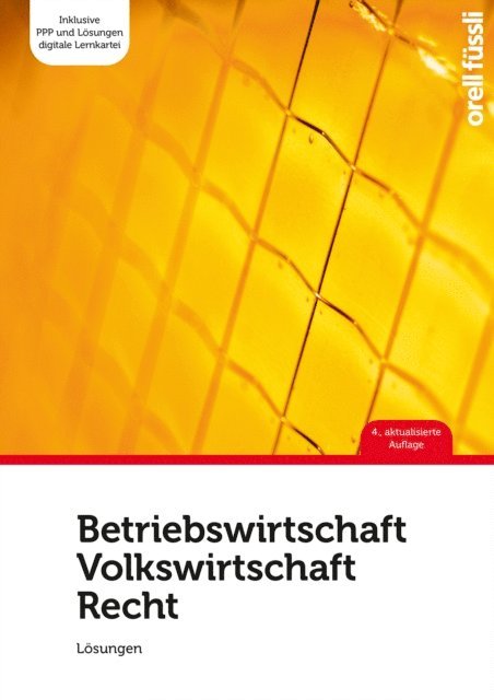 Claudio Caduff, Jakob Fuchs - Betriebswirtschaft / Volkswirtschaft / Recht  – Lösungen, E-bok