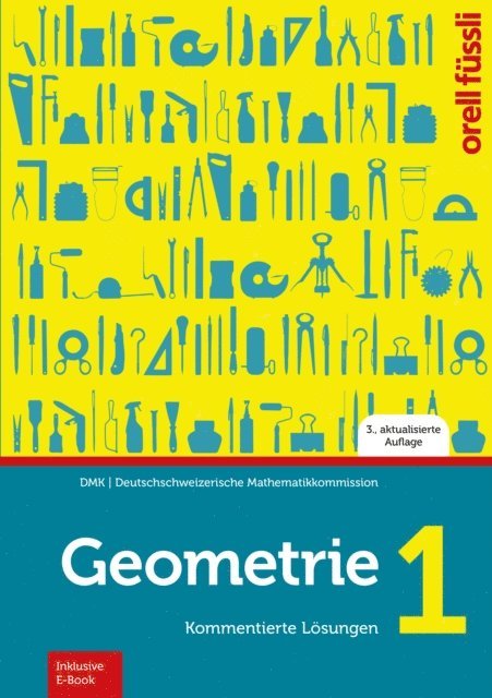Michael Graf, Heinz Klemenz - Geometrie 1 - Kommentierte Lösungen, E-bok. Tillgänglighet: Lägg i varukorg