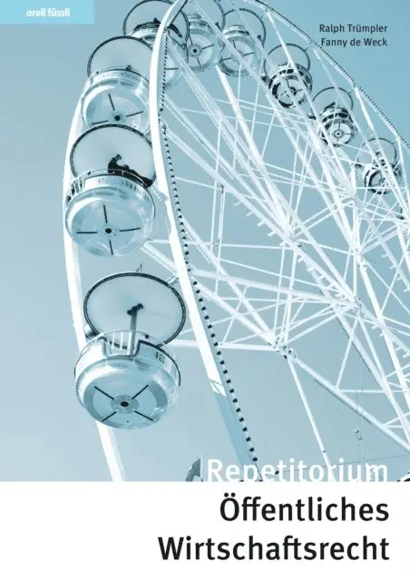 Fanny de Weck, Ralph Trumpler - Repetitorium Öffentliches Wirtschaftsrecht, E-bok. Tillgänglighet: Lägg i varukorg