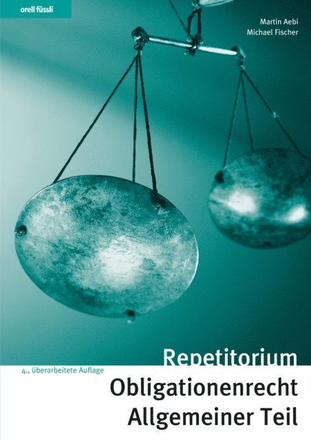 Michael Fischer, Martin Aebi - Repetitorium Obligationenrecht Allgemeiner Teil, E-bok