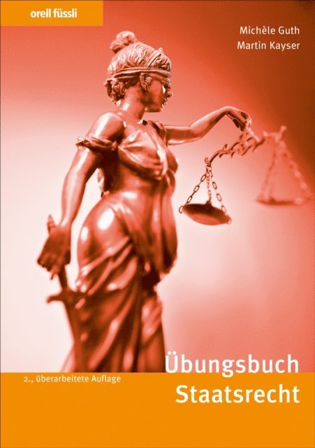 Martin Kayser, Michele Guth - Übungsbuch Staatsrecht, E-bok