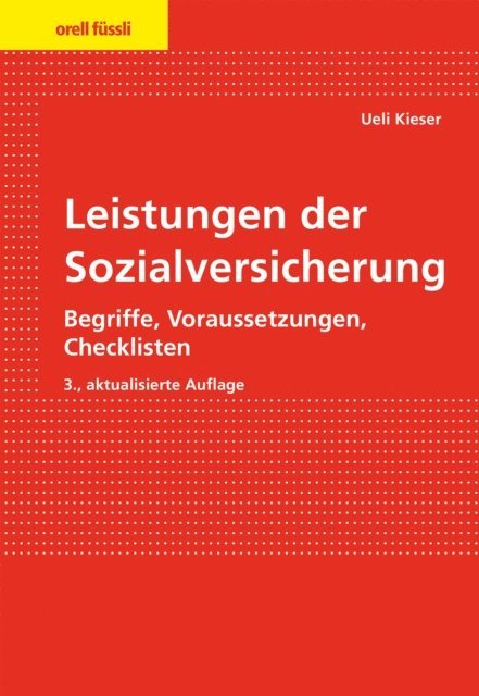 Ueli Kieser - Leistungen der Sozialversicherung, E-bok