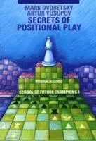 Secrets of Positional Play