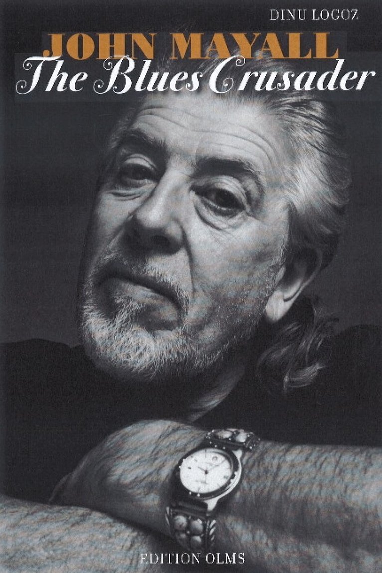 Dinu Logoz - John Mayall, Inbunden