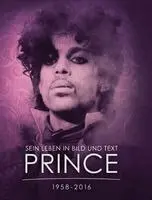 Mobeen Azhar - PRINCE 1958 - 2016, Inbunden. Tillgänglighet: Lägg i varukorg