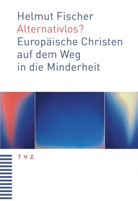 Helmut Fischer - Alternativlos?, E-bok