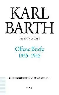 Diether Koch - Karl Barth Gesamtausgabe: Band 36: Offene Briefe 1935-1942, Inbunden. Tillgänglighet: Lägg i varukorg