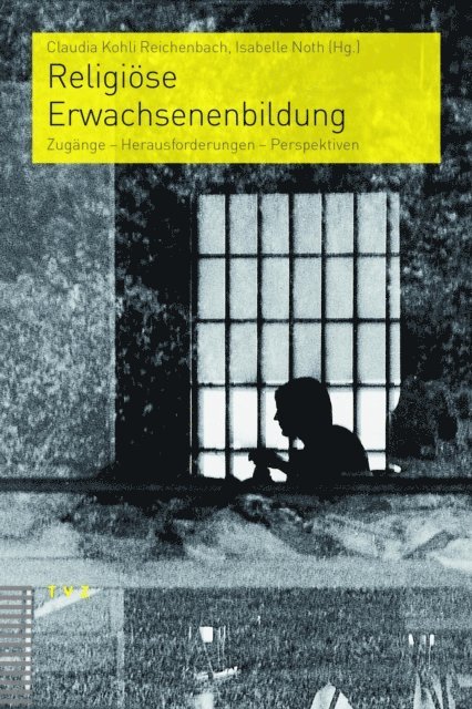 Claudia Kohli Reichenbach, Isabelle Noth - Religiöse Erwachsenenbildung, E-bok