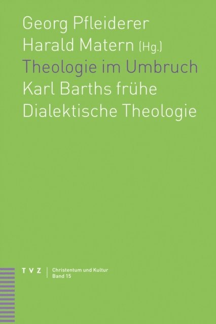 Georg Pfleiderer, Harald Matern - Theologie im Umbruch, E-bok