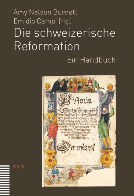Amy Nelson Burnett, Emidio Campi - Die schweizerische Reformation, E-bok