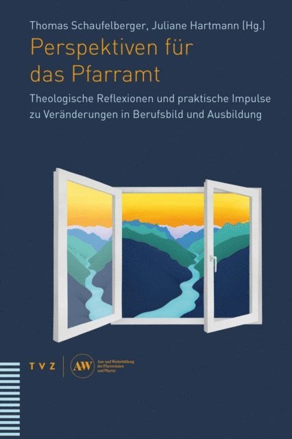 Juliane Hartmann, Thomas Schaufelberger - Perspektiven für das Pfarramt, E-bok