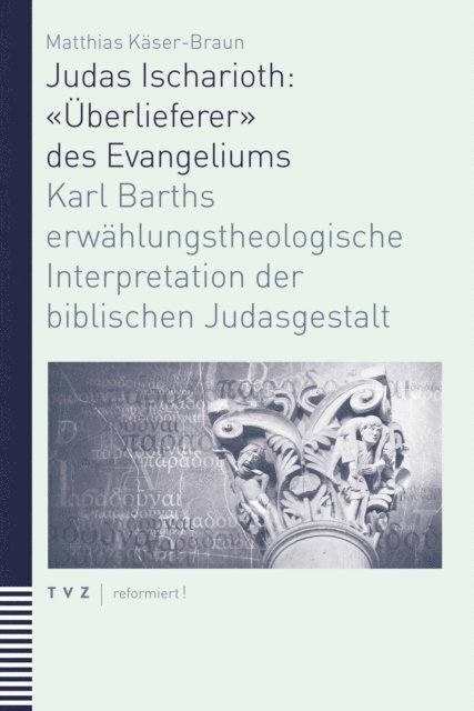 Matthias Kaser-Braun - Judas Ischarioth:, E-bok